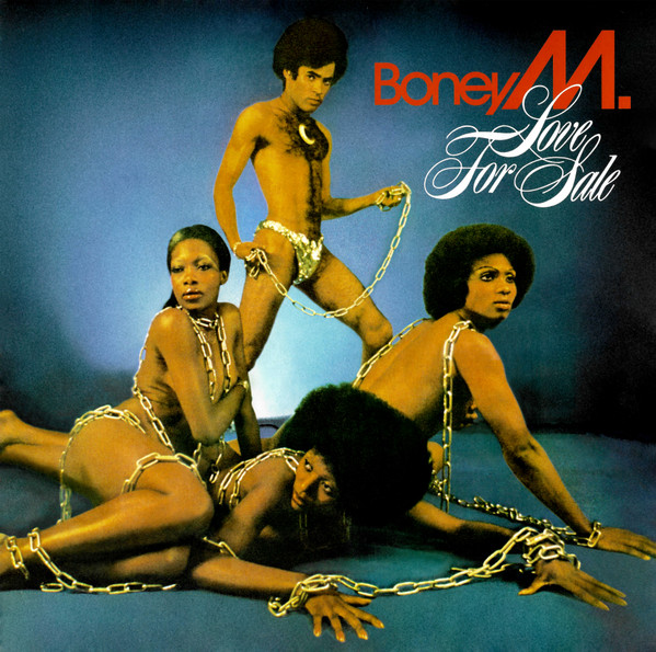 BONEY M. – LOVE FOR SALE (1977)