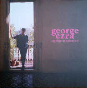 EZRA, GEORGE – STAYING AT TAMARA'S