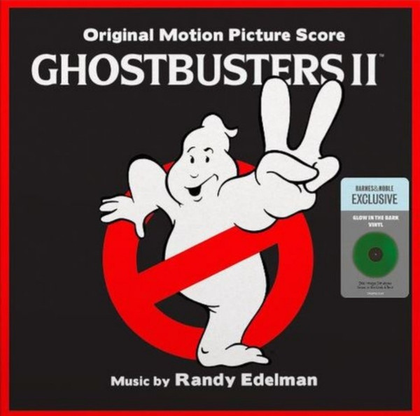 EDELMAN, RANDY – GHOSTBUSTERS II (ORIGI...