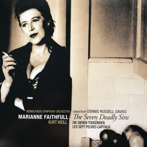 FAITHFULL, MARIANNE, R... – KURT WEILL: THE SEVEN ...
