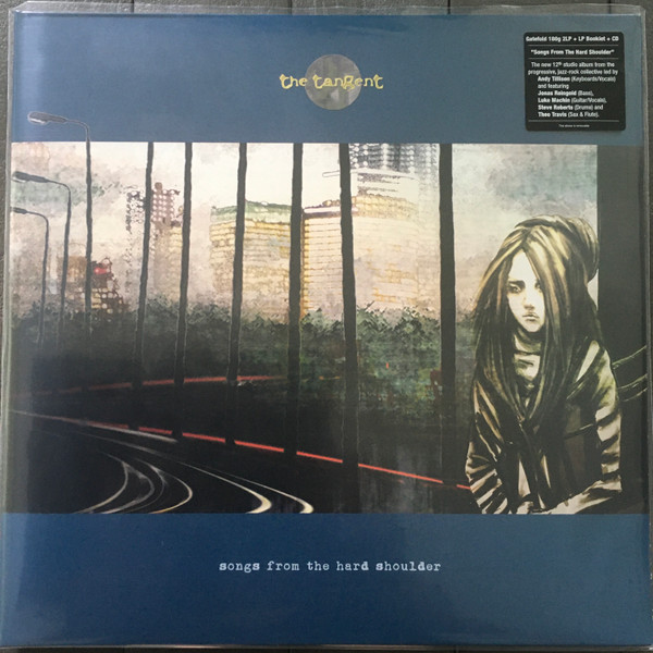 TANGENT, THE – SONGS FROM THE HARD SH...