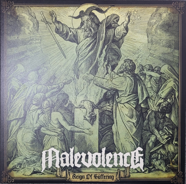 MALEVOLENCE – REIGN OF SUFFERING (RE...