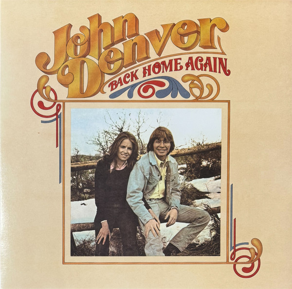 DENVER, JOHN – BACK HOME AGAIN